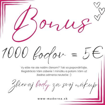 BONUS KLUB - 1000 Bodov = 5€